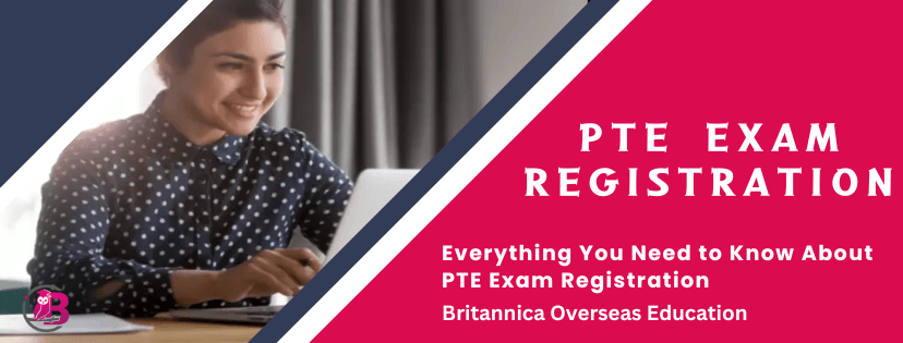 PTE Exam Registration: A Step-by-Step Process