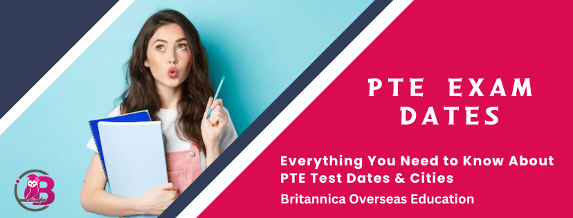 PTE Test Dates: Check City Wise PTE Test Dates in India